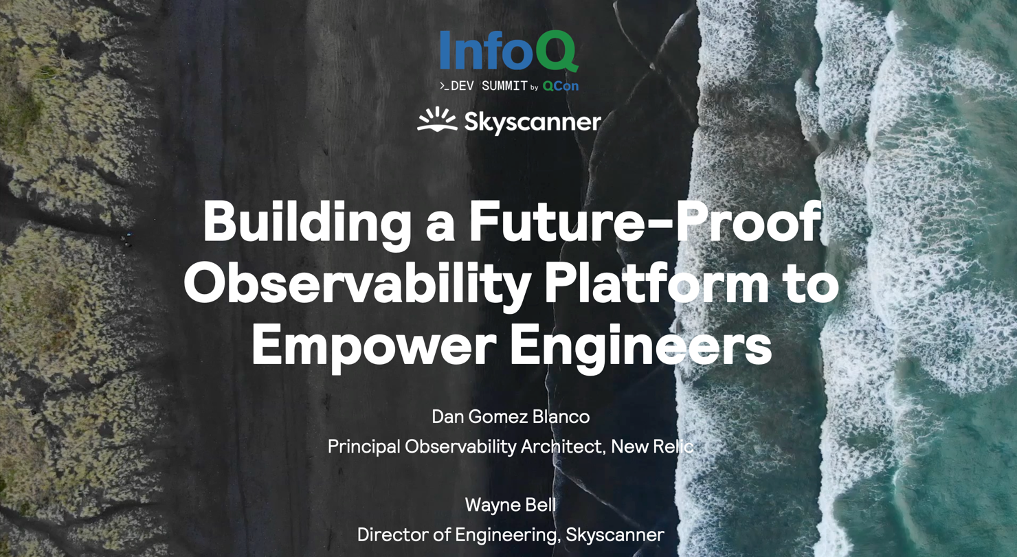 Building a Future-Proof Observability Platform to Empower Engineers